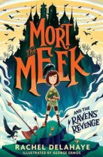 Mort The Meek And The Ravens Revenge