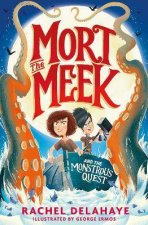 Mort The Meek The Monstrous Quest