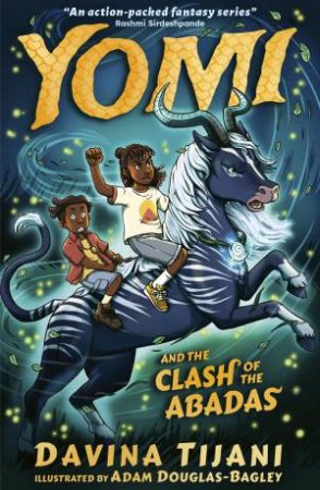 Yomi and the Clash of the Abadas by Davina Tijani & Adam Douglas-Bagley