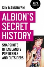 Albions Secret History