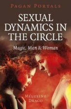 Pagan Portals  Sexual Dynamics In The Circle