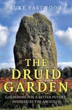 The Druid Garden