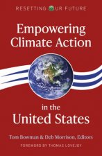Resetting Our Future Empowering Climate Action In The United States