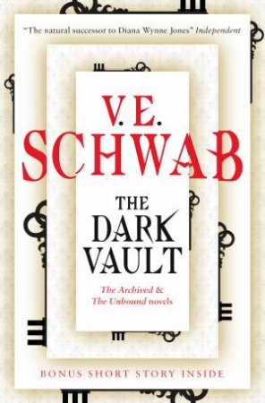 The Dark Vault by V.E. Schwab