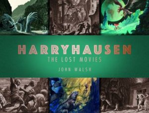 Harryhausen by John Walsh