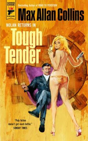 Tough Tender by Max Allan Collins