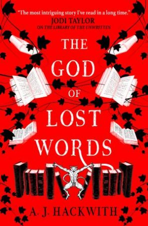 The God Of Lost Words by A. J. Hackwith