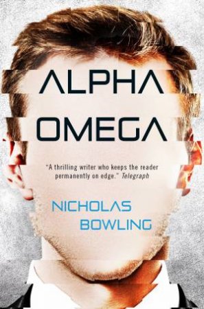 Alpha/Omega by Nicholas Bowling