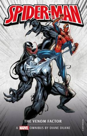 Spiderman: The Venom Factor Omnibus by Diane Duane
