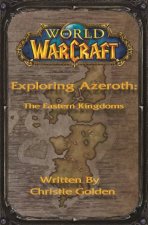 World Of Warcraft Exploring Azeroth  The Eastern Kingdoms