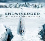 Snowpiercer The Art And Making Of The Film