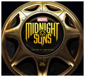 Marvel’s Midnight Suns by Paul Davies