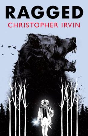 Ragged by Christopher Irvin