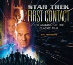 Star Trek First Contact The Making of the Classic Film