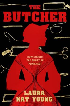 The Butcher by Laura Kat Young