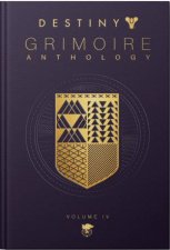 Destiny Grimoire Anthology  Volume 4