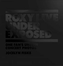 Roxy Live Under Exposed