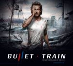 Bullet Train The Art and Making of the Film