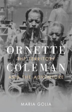 Ornette Coleman by Maria Golia