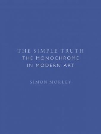 The Simple Truth by Simon Morley