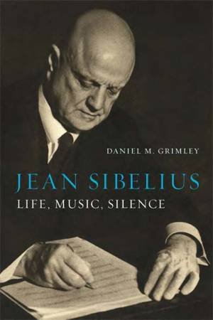 Jean Sibelius by Daniel M. Grimley