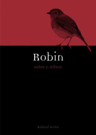 Robin by Helen F Wilson