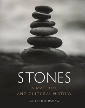 Stones by Cally Oldershaw