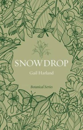 Snowdrop by Gail Harland