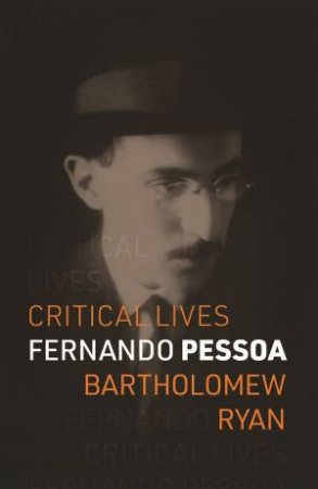 Fernando Pessoa by Bartholomew Ryan