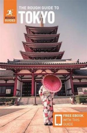 The Rough Guide To Tokyo (8th Ed) by Various
