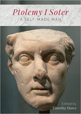 Ptolemy I Soter A SelfMade Man