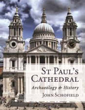 St Pauls Cathedral Archaeology And History