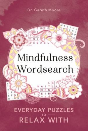 Mindfulness Wordsearch by Gareth Moore