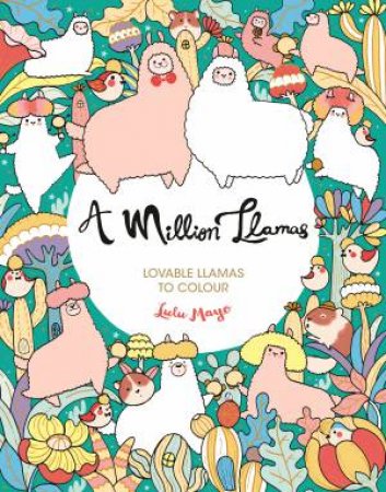 A Million Llamas by Lulu Mayo