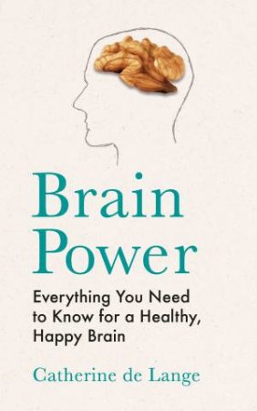 Brain Power by Catherine de Lange