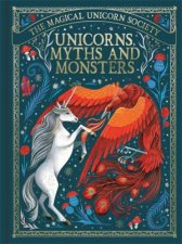 The Magical Unicorn Society Unicorns Myths And Monsters