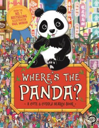 Where’s the Panda? by Paul Moran