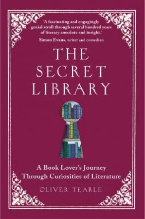 The Secret Library by Oliver Tearle