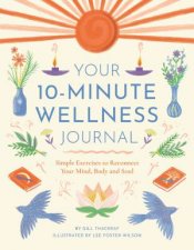 Your 10Minute Wellness Journal