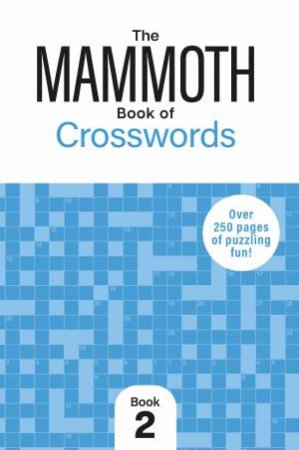 The Mammoth Book of Crosswords 2 by Gareth Moore