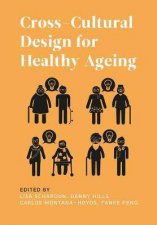 CrossCultural Design For Healthy Ageing