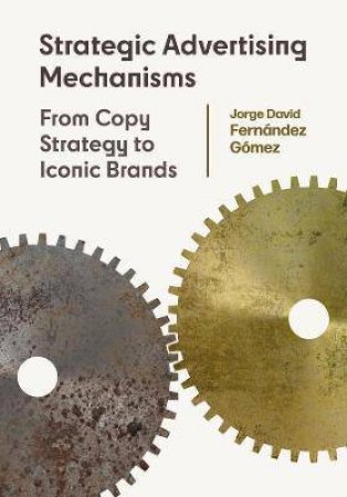 Strategic Advertising Mechanisms by Jorge David Fernandez Gomez & Charles Vallance