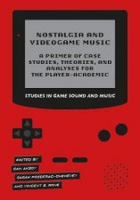 Nostalgia And Videogame Music