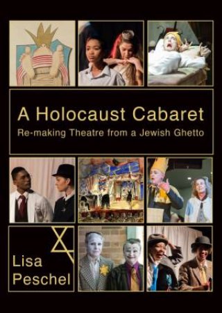 A Holocaust Cabaret by Lisa Peschel