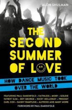 The Second Summer Of Love