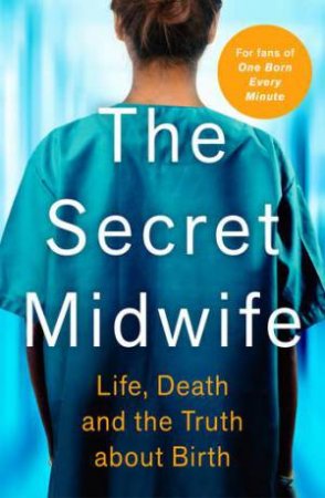 The Secret Midwife by Katy Weitz