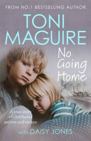 No Going Home by Toni Maguire