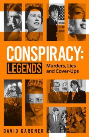 Conspiracy - Legends by David Gardner