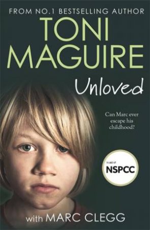 Unloved by Toni Maguire