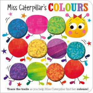 Miss Caterpillars Colours by Rosie Greening